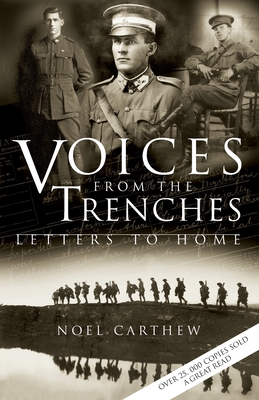 Voice from the Trenches By Noel Carthew Cover Image