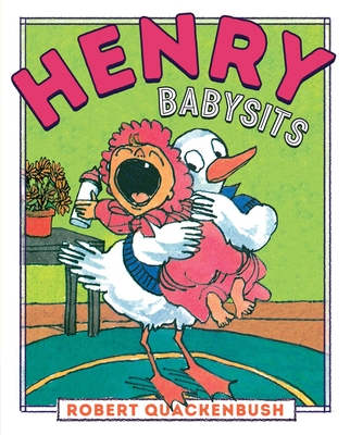 Henry Babysits (Henry Duck) Cover Image