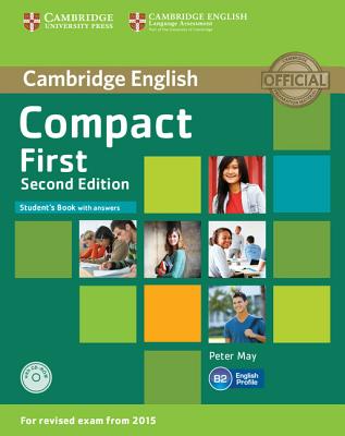 Compact First Student's Book with Answers [With CDROM] By Peter May Cover Image