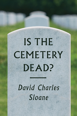 Is the Cemetery Dead? Cover Image