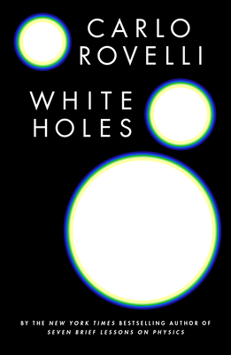 White Holes By Carlo Rovelli Cover Image