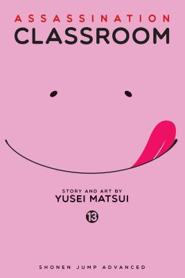 Assassination Classroom, Vol. 13 By Yusei Matsui Cover Image
