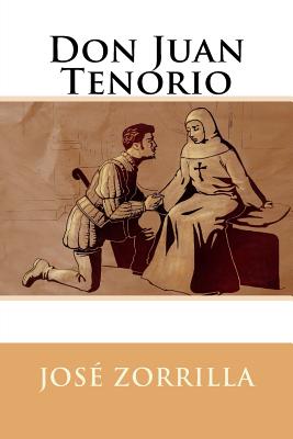 Don Juan Tenorio By José Zorrilla Cover Image