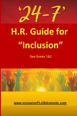 24-7: H.R. Guide for Inclusion See Books 1&2 By Gordon Ralph Cover Image