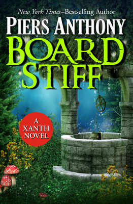 Board Stiff (The Xanth Novels)