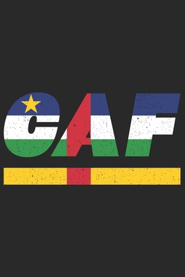 Caf: Zentralafrikanische Republik Tagesplaner mit 120 Seiten in weiß. Organizer auch als Terminkalender, Kalender oder Plan Cover Image
