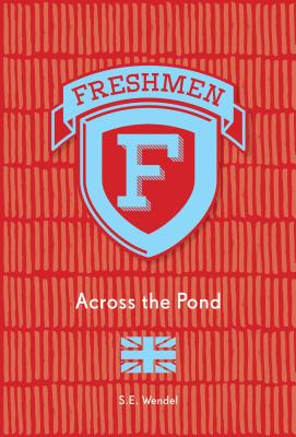 Across the Pond (Freshmen) Cover Image