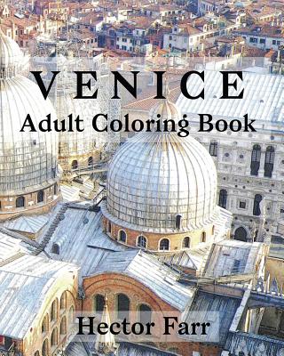 Download Venice Adult Coloring Book Itary Sketches Coloring Book Paperback The Book Rack