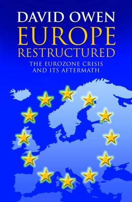 Europe Restructured?: The Eurozone Crisis and Its Aftermath Cover Image