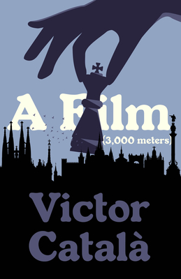 A Film (3,000 Meters) (Catalan Literature)