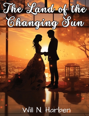The Land of the Changing Sun Cover Image