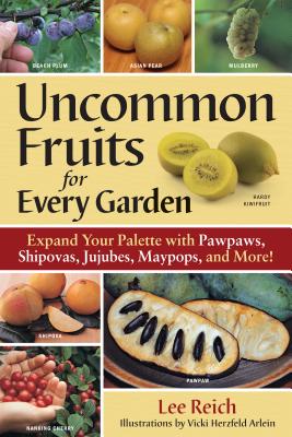 Uncommon Fruits for Every Garden Cover Image