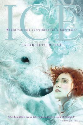 Ice By Sarah Beth Durst Cover Image