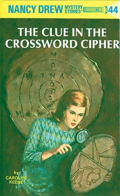 Nancy Drew 44: the Clue in the Crossword Cipher Cover Image