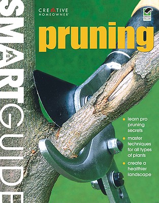 Pruning (Smart Guide (Creative Homeowner)) Cover Image