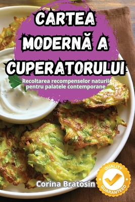 Cartea ModernĂ A Cuperatorului Cover Image