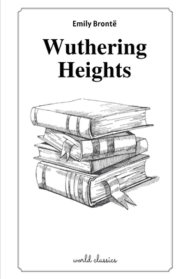Wuthering Heights by Emily Brontë Cover Image
