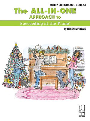 The All-In-One Approach to Succeeding at the Piano, Merry Christmas, Book 1a Cover Image