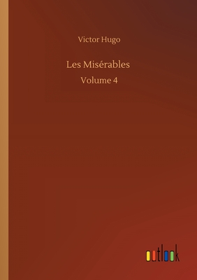 Les Misérables: Volume 4