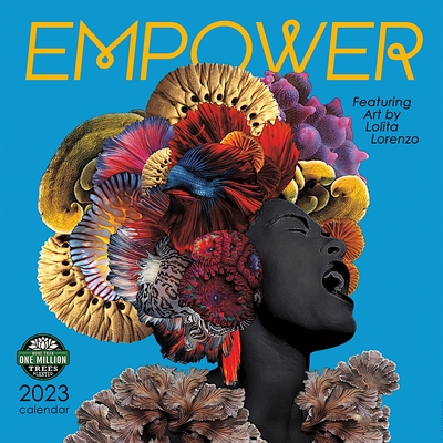 Empower 2023 Wall Calendar: Featuring Art by Lolita Lorenzo By Lolita Lorenzo Cover Image