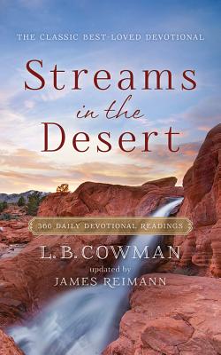 Streams in the Desert: 366 Daily Devotional Readings By Jim Reimann, L. B. Cowman, Diana Batarseh (Read by) Cover Image