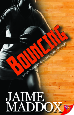 Bouncing By Jaime Maddox Cover Image