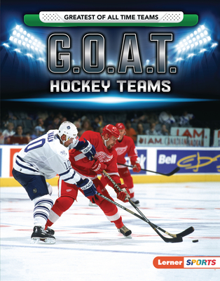 G.O.A.T. Hockey Teams Cover Image