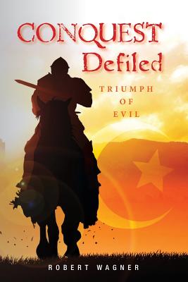 Conquest Defiled: Triumph of Evil Cover Image