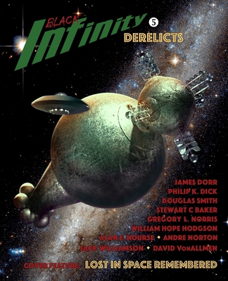 Black Infinity: Derelicts By Tom English (Editor), Rocket Science Books Cover Image