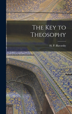 The Key to Theosophy Cover Image