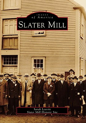 Slater Mill (Images of America) Cover Image