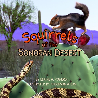 Cover for Squirrels of the Sonoran Desert