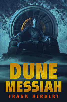 Dune Messiah: Deluxe Edition Cover Image