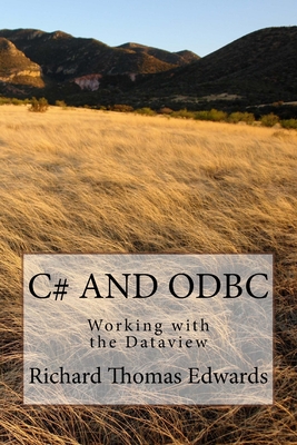 C# And ODBC: Working with the Dataview Cover Image