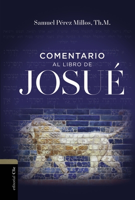 Comentario Al Libro de Josué By Samuel Millos Cover Image