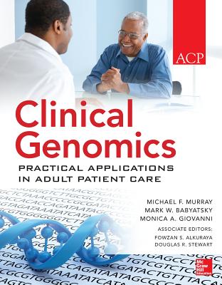 Clinical Genomics: Practical Applications for Adult Patient Care Cover Image