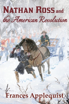 Nathan Ross and the American Revolution By Frances Applequist Cover Image