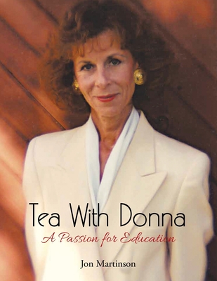 Tea With Donna: A Passion for Education Cover Image