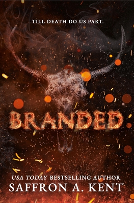 Branded By Saffron A. Kent Cover Image