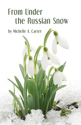 Cover for From Under the Russian Snow