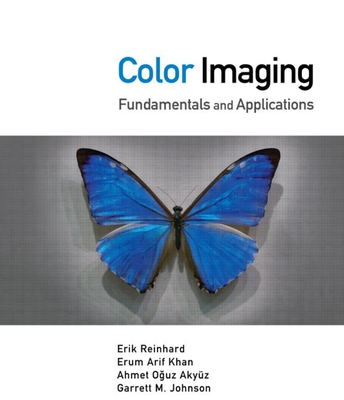 Color Imaging: Fundamentals and Applications [With DVD] Cover Image