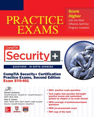CompTIA Security+ Certification Practice Exams: (Exam SY0-401) [With CDROM] (Certification Press)