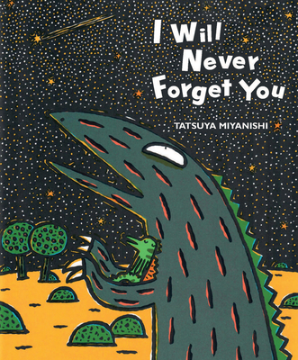 I Will Never Forget You (Tyrannosaurus Series)