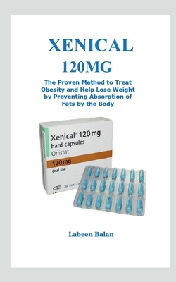 Xenical 120mg By Labeen Balan Cover Image