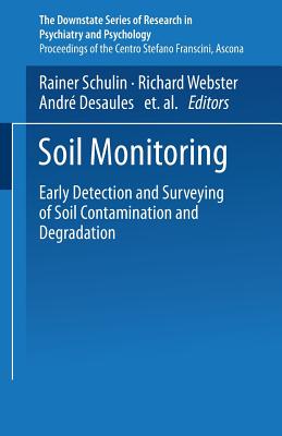 Soil Monitoring: Early Detection and Surveying of Soil Contamination and Degradation (Monte Verita)