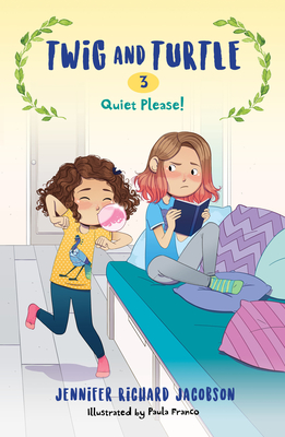 Twig and Turtle 3: Quiet Please! By Jennifer Richard Jacobson Cover Image