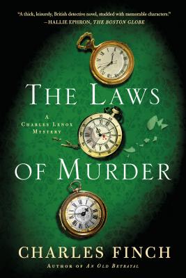 The Laws of Murder: A Charles Lenox Mystery (Charles Lenox Mysteries #8)