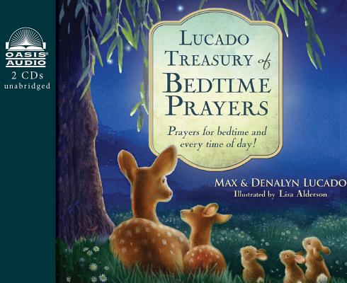 Lucado Treasury of Bedtime Prayers (Library Edition): Prayers for Bedtime and Every Time of Day! Cover Image