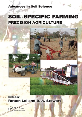 Soil-Specific Farming: Precision Agriculture (Advances in Soil Science) Cover Image