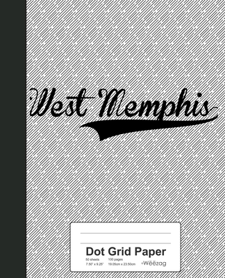 Dot Grid Paper: WEST MEMPHIS Notebook By Weezag Cover Image